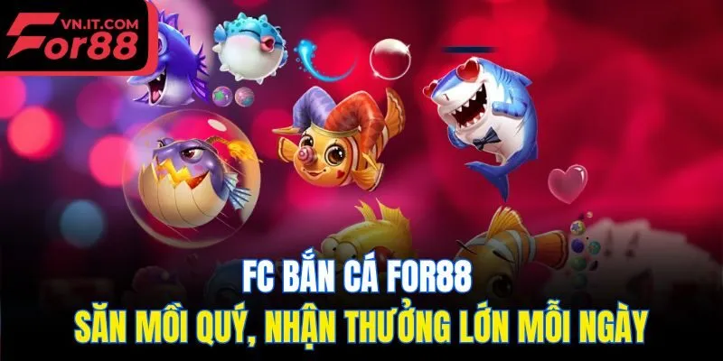 FC bắn cá