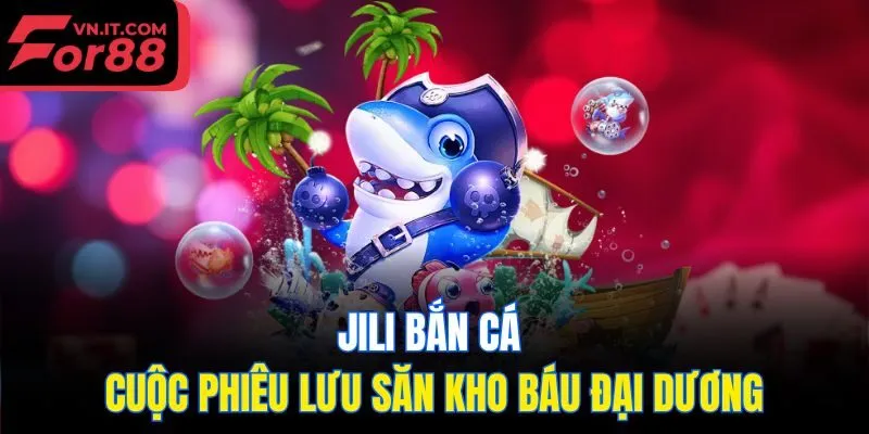Jili bắn cá